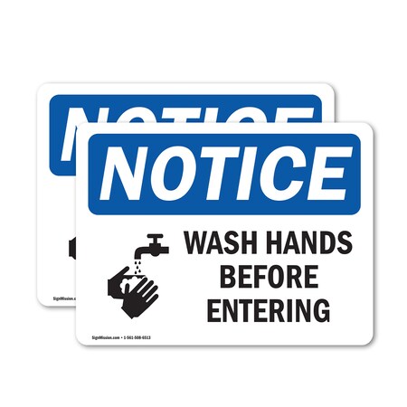 Signmission Safety Culture Sign, 18 in Width, Vinyl Decal, Rectangle OS-2PACK-NS-D-1218-L-18940